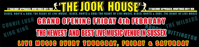 JOOK-HOUSE-Worthing Blues Roots and Soul JOOK-HOUSE-Worthing Blues Roots and Soul